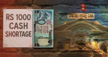 राष्ट्र बैंकले नछाप्दा हजार दरका नोट ‘सर्टेज’ हुँदै, नक्कलीको सम्भावना बढ्दो